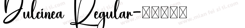 Dulcinea Regular字体转换